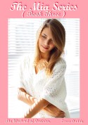 The Mia Series - Book Three