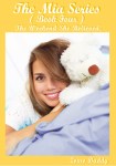 The Mia Series - Book Four
