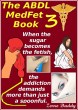 The ABDL MedFet Book 3