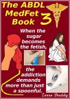 The ABDL MedFet Book 3