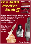 The ABDL MedFet Book 5