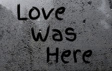 Love Was Here